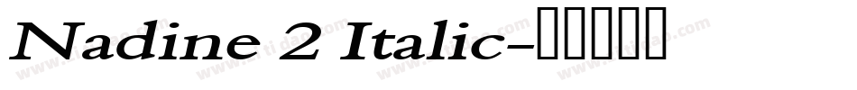 Nadine 2 Italic字体转换
